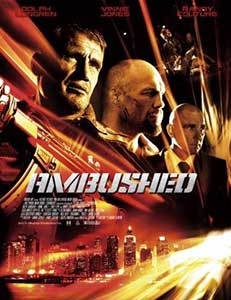Ambushed (2013) Online Subtitrat in Romana