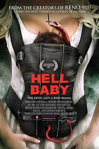Copilul diavolului - Hell Baby (2013) Online Subtitrat