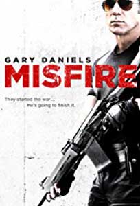 Misfire (2014) Film Online Subtitrat