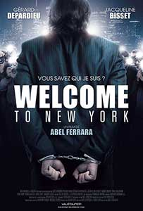 Welcome to New York (2014) Online Subtitrat in Romana