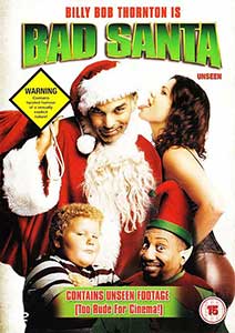 Moșul cel rău - Bad Santa (2003) Online Subtitrat in Romana