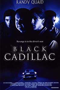 Black Cadillac - Cadillac-ul negru (2003) Online Subtitrat