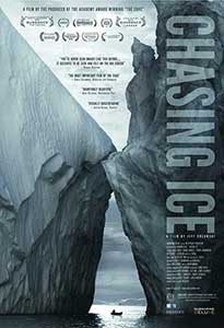 Chasing Ice - Goana după gheață (2012) Documentar Online