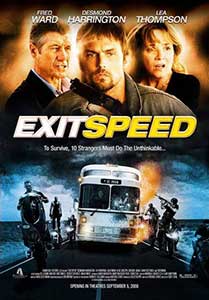 Exit Speed - Cursă infernală (2008) Online Subtitrat