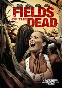 Fields of the Dead (2014) Online Subtitrat in Romana