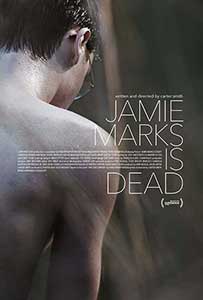 Jamie Marks Is Dead (2014) Online Subtitrat in Romana
