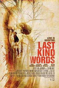 Last Kind Words (2012) Online Subtitrat in Romana