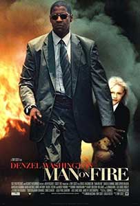 Pus pe jar - Man on Fire (2004) Film Online Subtitrat