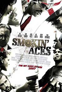Smokin' Aces - Aşii din mânecă (2006) Online Subtitrat