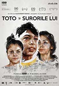 Toto şi surorile lui (2014) Film Romanesc Online