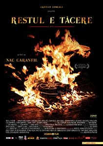 The Rest is Silence - Restul e tăcere (2007) Film Romanesc
