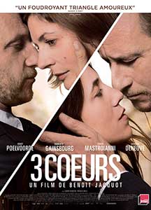 Trei Inimi - 3 Coeurs (2014) Online Subtitrat in Romana