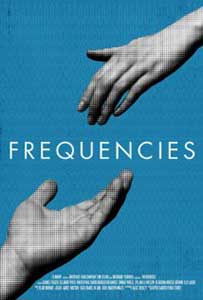 Frequencies (2013) Online Subtitrat in Romana