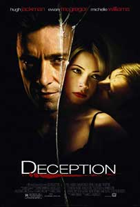 Înşelătoria - Deception (2008) Online Subtitrat in Romana