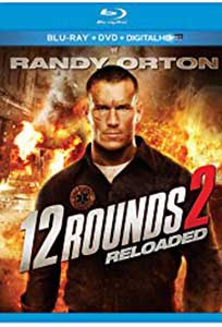 12 Rounds 2 Reloaded (2013) Online Subtitrat