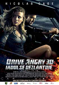 Iadul se dezlănţuie - Drive Angry (2011) Online Subtitrat