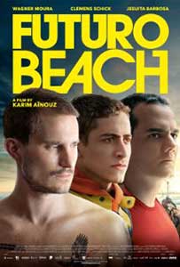 Futuro Beach - Praia do Futuro (2014) Film Online Subtitrat