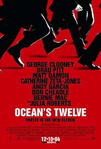 Unsprezece plus una - Ocean's Twelve (2004) Online Subtitrat