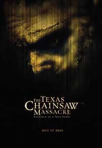 Masacrul din Texas - The Texas Chainsaw Massacre (2003) Online Subtitrat