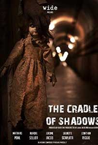 The cradle of Shadows - Le berceau des ombres (2015) Online Subtitrat