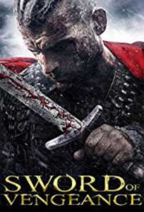 Sword of Vengeance (2015) Film Online Subtitrat