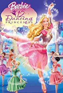 Barbie in Cele 12 Printese Balerine (2006) Dublat in Romana Online