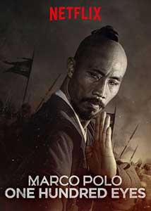 Marco Polo: One Hundred Eyes (2015) Online Subtitrat