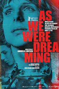 As We Were Dreaming (2015) Online Subtitrat in Romana