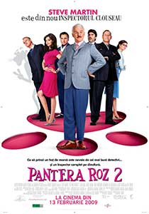 Pantera roz 2 - The Pink Panther 2 (2009) Film Online Subtitrat in Romana