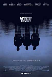Misterele Fluviului - Mystic River (2003) Online Subtitrat