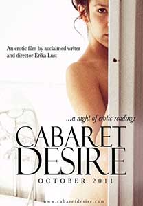 Cabaret Desire (2011) Film Erotic Online Subtitrat in Romana