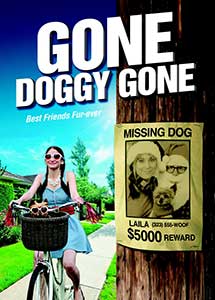 Gone Doggy Gone (2014) Online Subtitrat in Romana