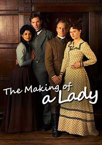The Making of a Lady (2012) Online Subtitrat in Romana