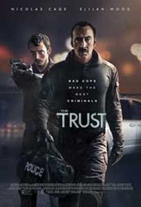 The Trust (2016) Film Online Subtitrat