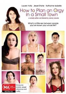 How to Plan an Orgy in a Small Town (2015) Online Subtitrat