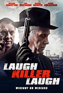 Laugh Killer Laugh (2015) Film Online Subtitrat