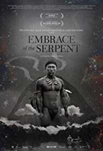 Embrace of the Serpent (2015) Film Online Subtitrat
