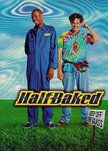 Prieteni buni - Half Baked (1998) Film Online Subtitrat