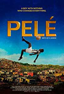 Pele Nasterea unei legende - Pelé Birth of a Legend (2016) Online Subtitrat