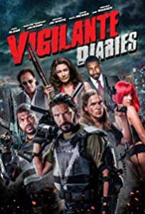 Vigilante Diaries (2016) Film Online Subtitrat