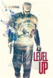 Level Up (2016) Film Online Subtitrat