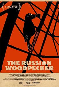 Ciocănitoarea rusească - The Russian Woodpecker (2015) Online Subtitrat