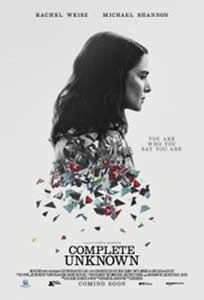 Complete Unknown (2016) Film Online Subtitrat