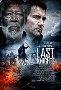 Last Knights (2015) Film Online Subtitrat