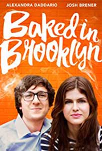 Baked in Brooklyn (2016) Film Online Subtitrat