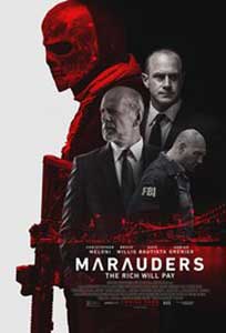 Prădătorii - Marauders (2016) Film Online Subtitrat