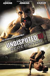 Undisputed 3 Redemption (2010) Online Subtitrat in Romana