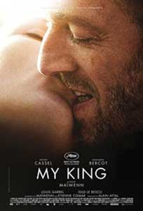 My King - Mon roi (2015) Film Online Subtitrat