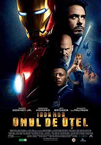 Omul de otel - Iron Man (2008) Online Subtitrat in HD 1080p