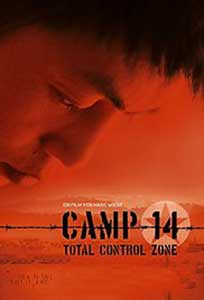 Lagarul 14 - Camp 14 (2012) Film Online Subtitrat